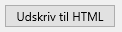 3. Udskriv til HTML