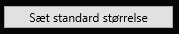 7. Sæt standard størrelse
