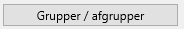 1. Grupper/afgrupper